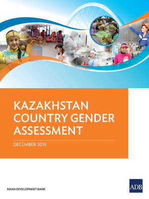 cover image of Kazakhstan Country Gender Assessment